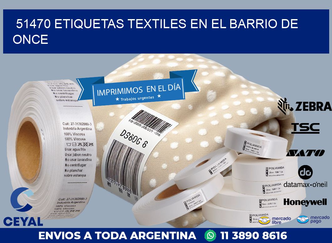 51470 ETIQUETAS TEXTILES EN EL BARRIO DE ONCE