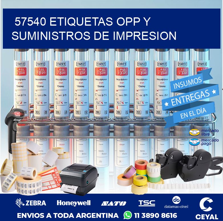 57540 ETIQUETAS OPP Y SUMINISTROS DE IMPRESION