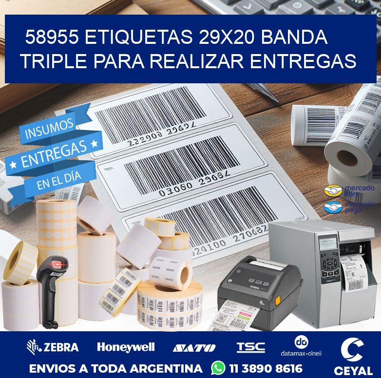 58955 ETIQUETAS 29X20 BANDA TRIPLE PARA REALIZAR ENTREGAS