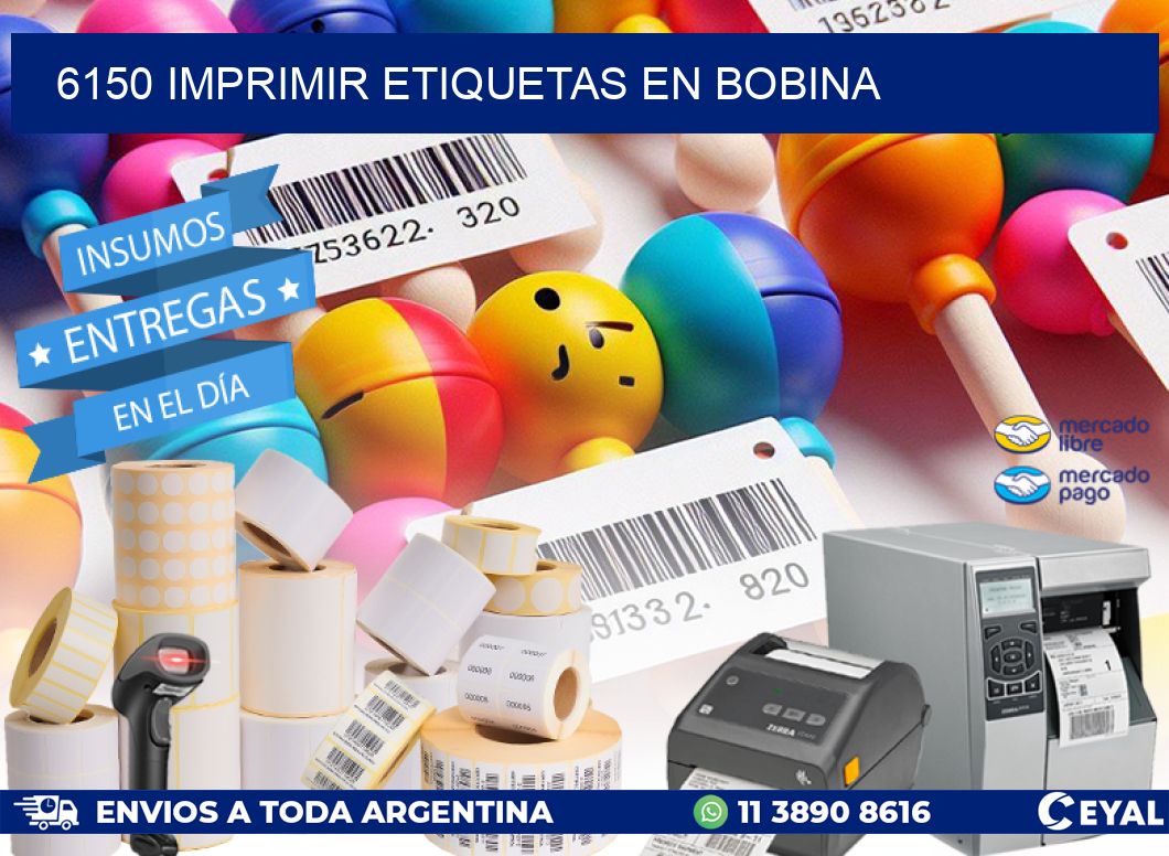 6150 imprimir etiquetas en bobina