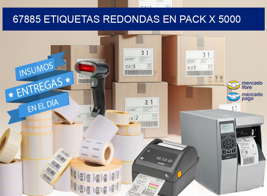 67885 ETIQUETAS REDONDAS EN PACK X 5000