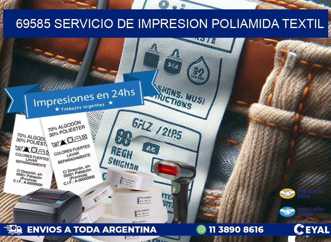 69585 SERVICIO DE IMPRESION POLIAMIDA TEXTIL