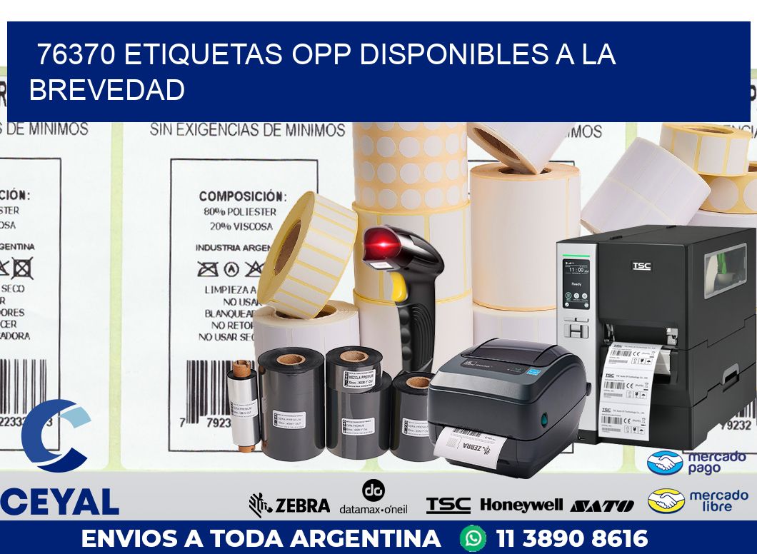 76370 ETIQUETAS OPP DISPONIBLES A LA BREVEDAD