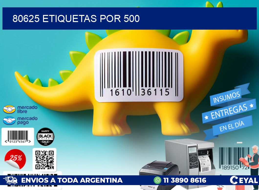 80625 ETIQUETAS POR 500