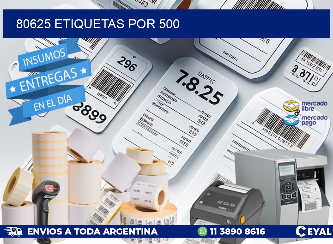 80625 ETIQUETAS POR 500