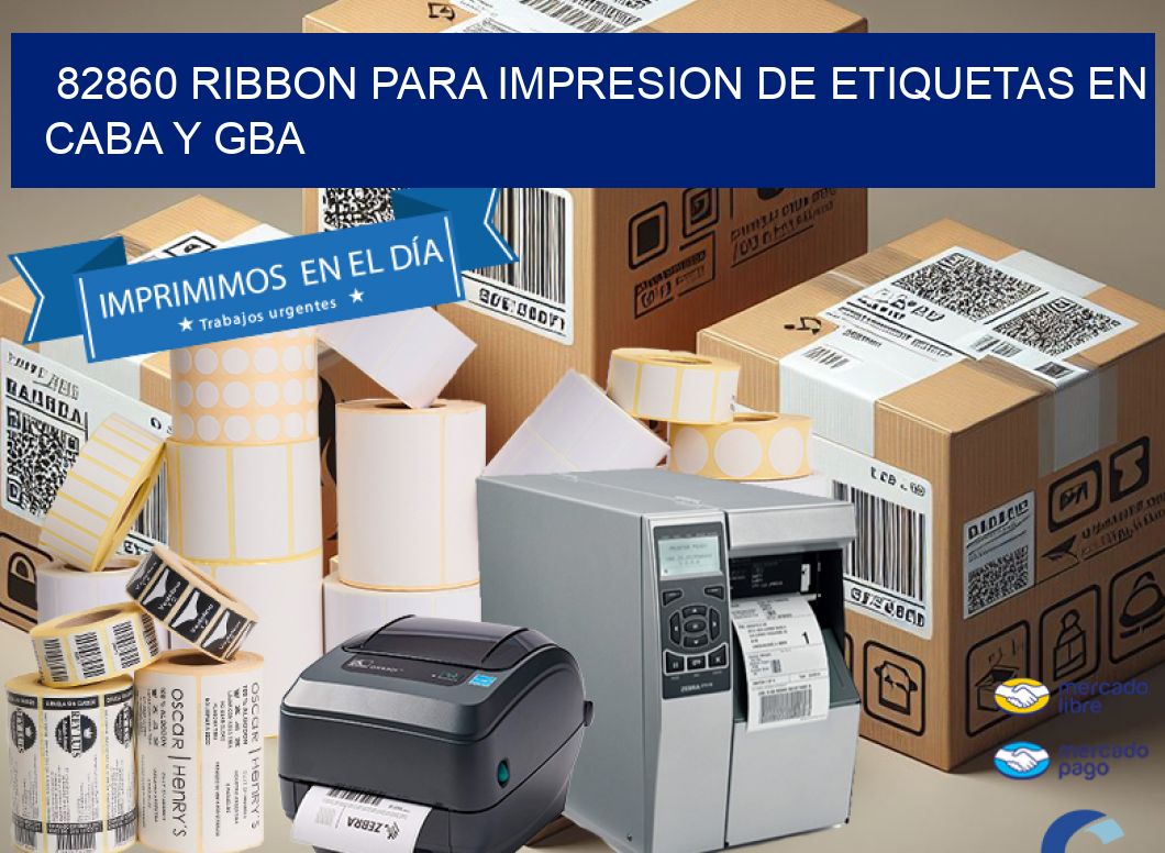 82860 RIBBON PARA IMPRESION DE ETIQUETAS EN CABA Y GBA