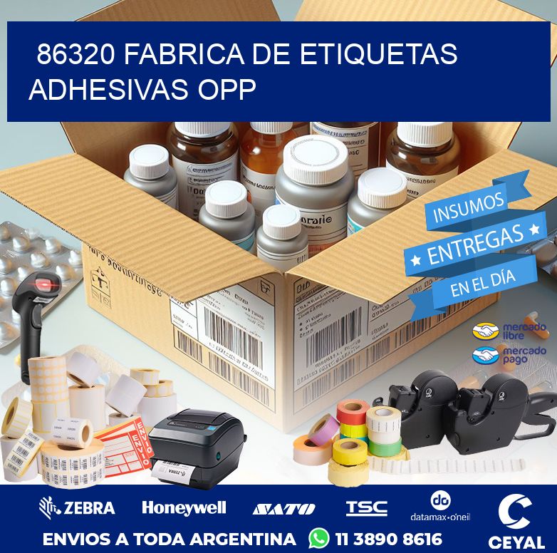 86320 FABRICA DE ETIQUETAS ADHESIVAS OPP