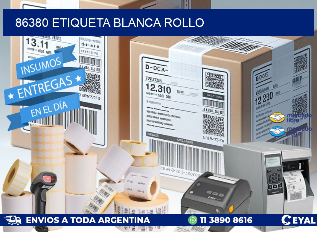 86380 etiqueta blanca rollo