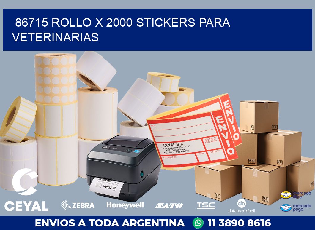 86715 ROLLO X 2000 STICKERS PARA VETERINARIAS