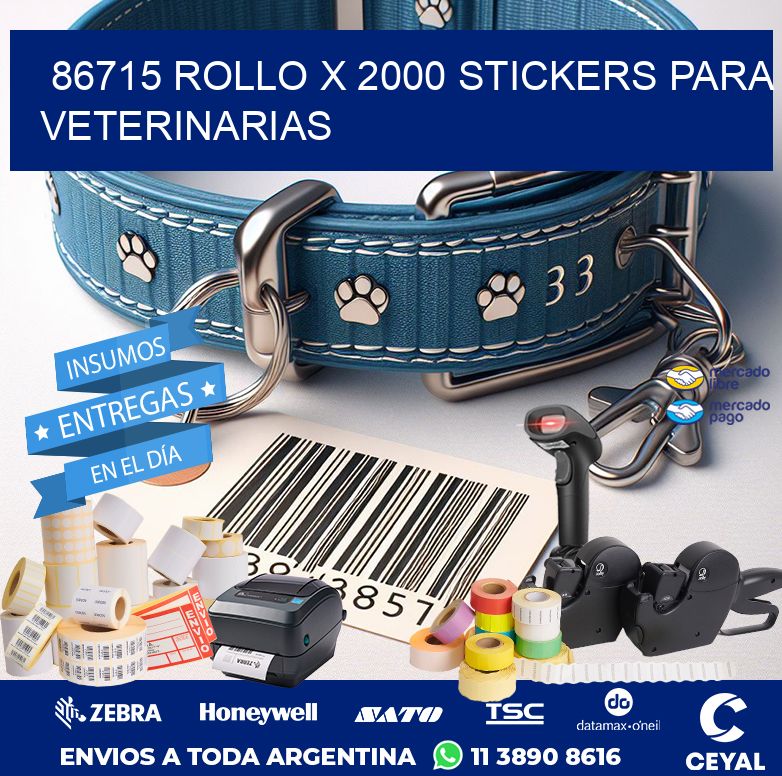 86715 ROLLO X 2000 STICKERS PARA VETERINARIAS