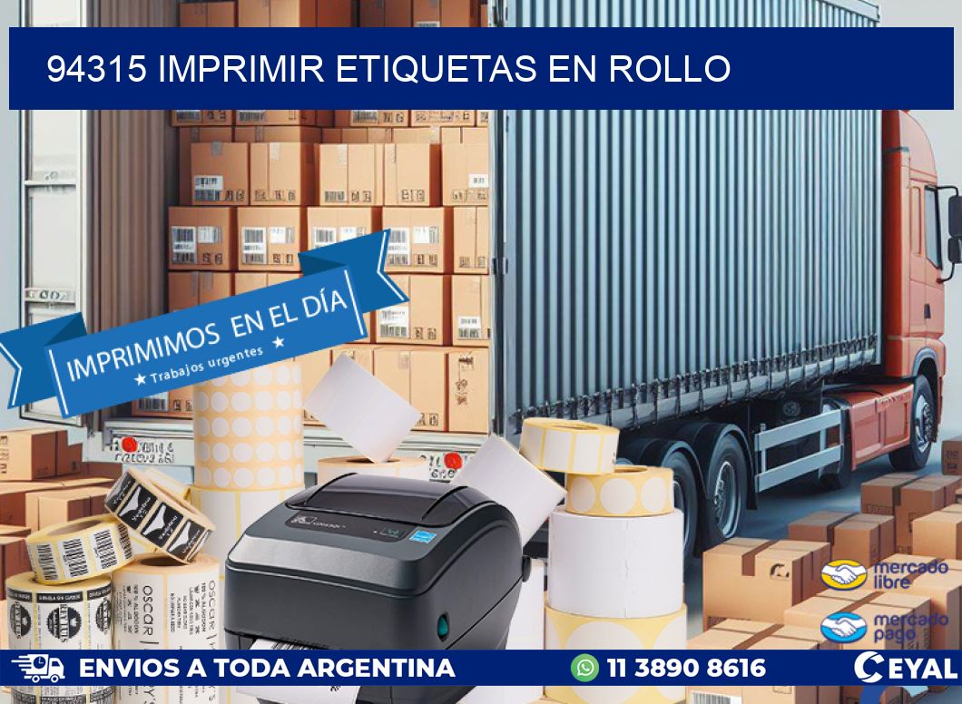 94315 imprimir etiquetas en rollo