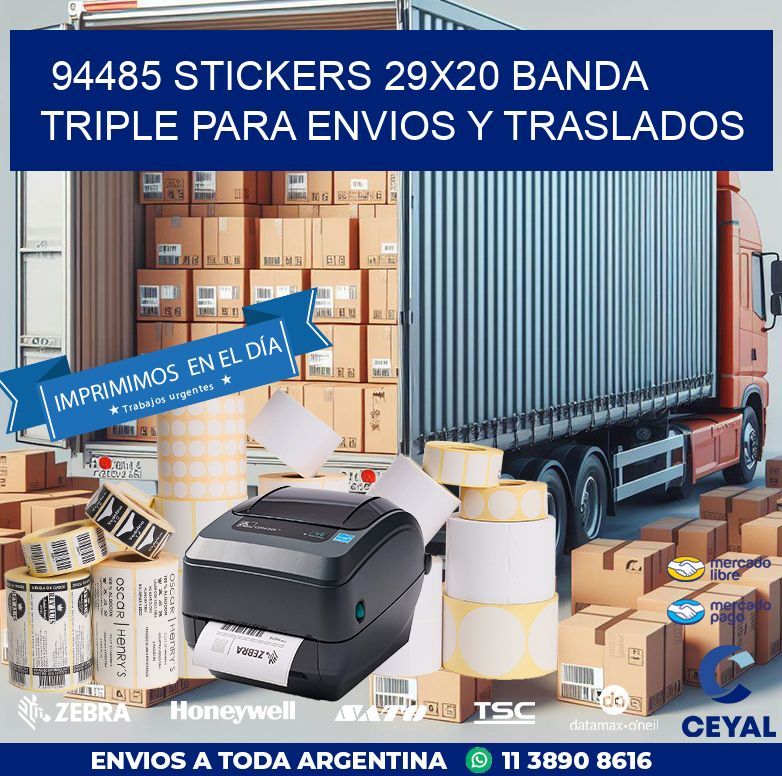 94485 STICKERS 29X20 BANDA TRIPLE PARA ENVIOS Y TRASLADOS