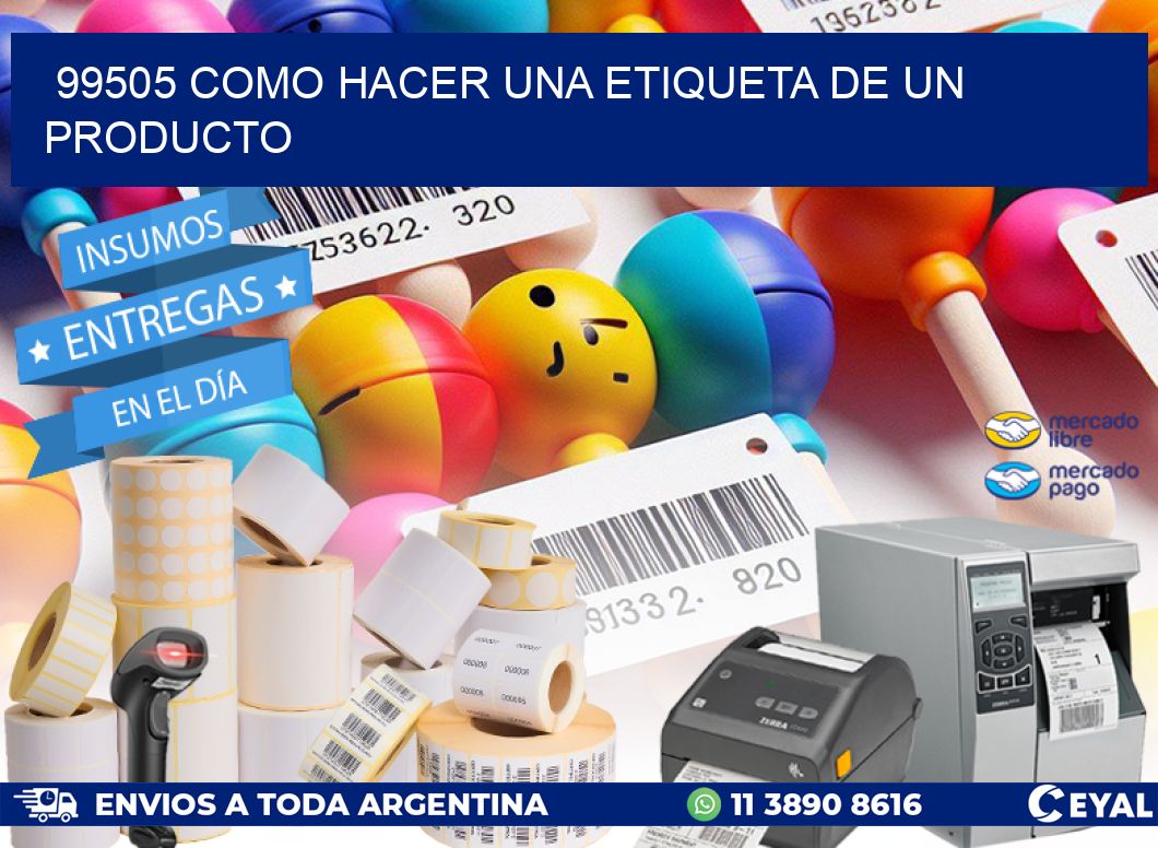 99505 como hacer una etiqueta de un producto