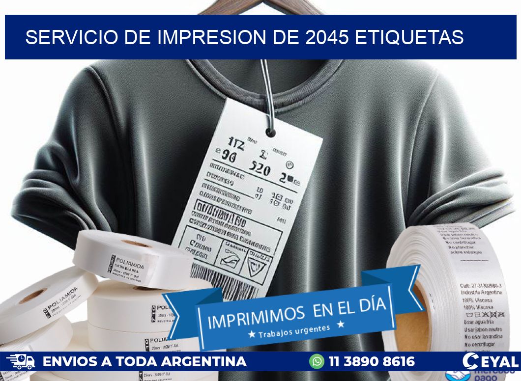 SERVICIO DE IMPRESION DE 2045 ETIQUETAS