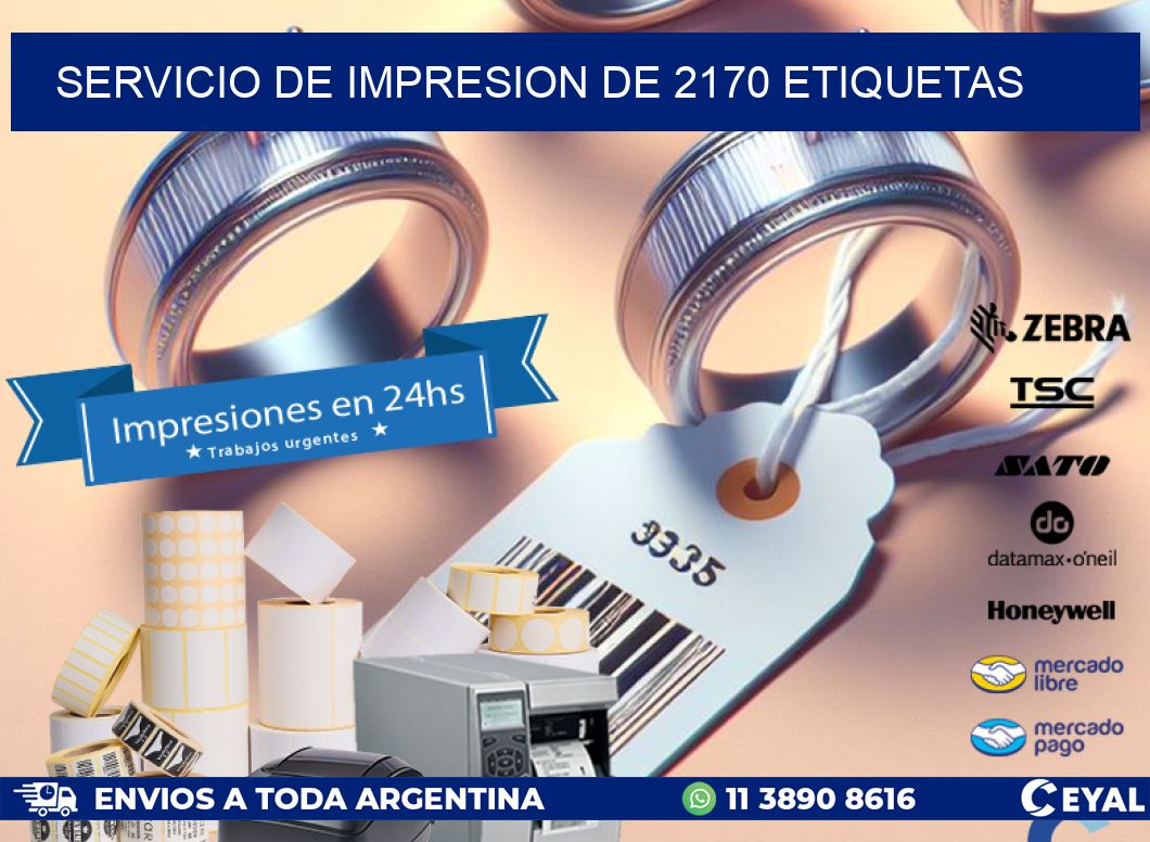 SERVICIO DE IMPRESION DE 2170 ETIQUETAS