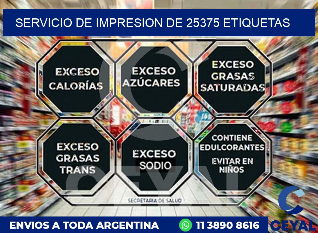 SERVICIO DE IMPRESION DE 25375 ETIQUETAS