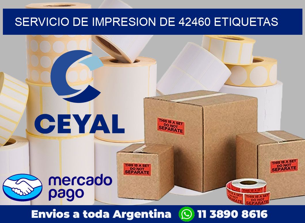 SERVICIO DE IMPRESION DE 42460 ETIQUETAS