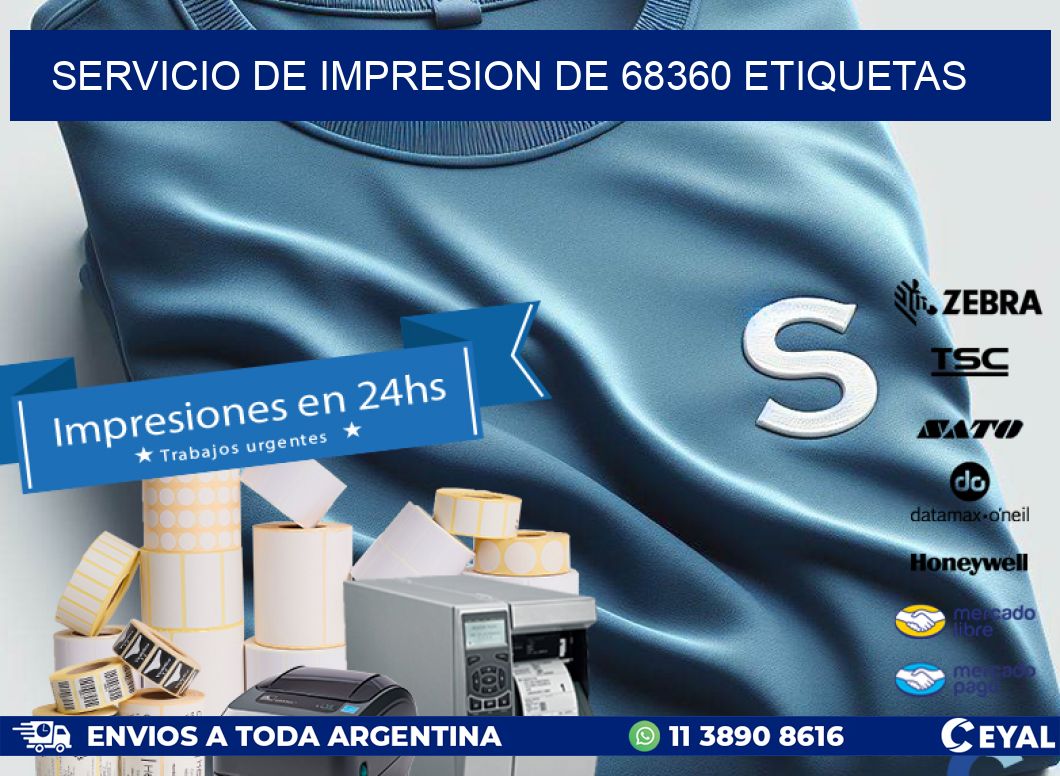 SERVICIO DE IMPRESION DE 68360 ETIQUETAS