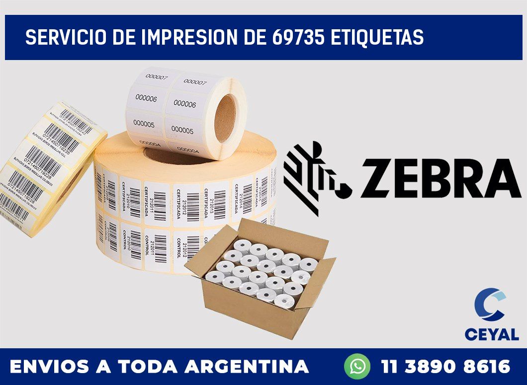 SERVICIO DE IMPRESION DE 69735 ETIQUETAS