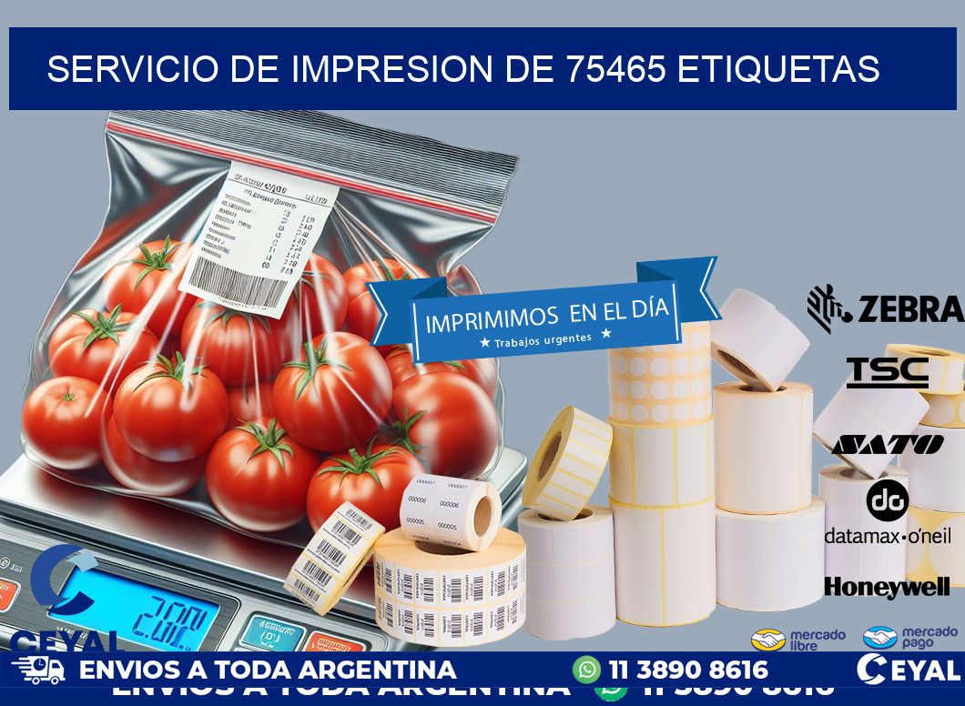 SERVICIO DE IMPRESION DE 75465 ETIQUETAS