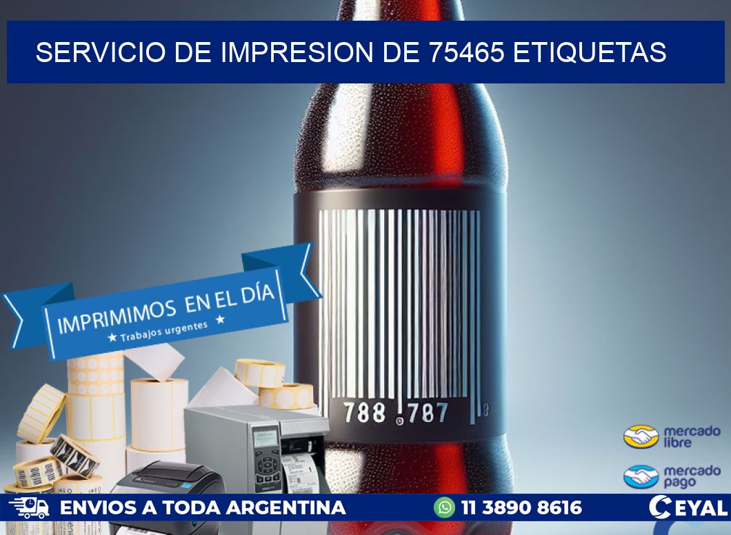 SERVICIO DE IMPRESION DE 75465 ETIQUETAS