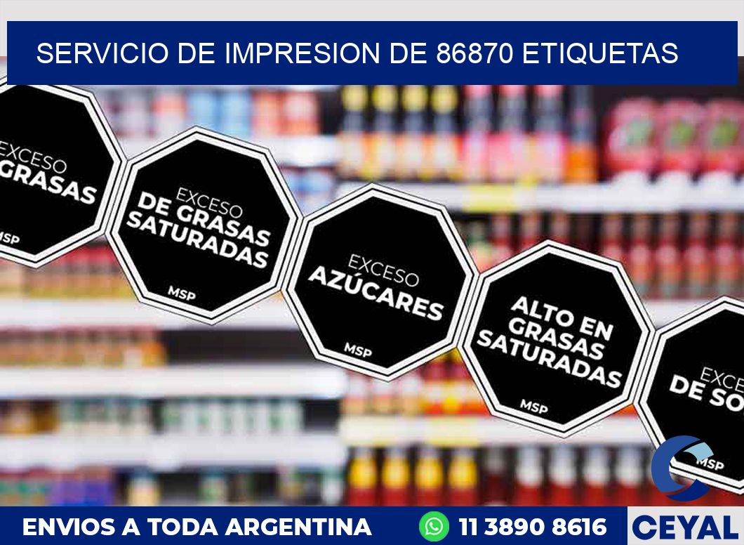 SERVICIO DE IMPRESION DE 86870 ETIQUETAS