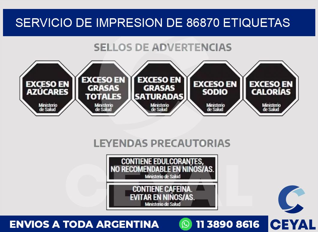 SERVICIO DE IMPRESION DE 86870 ETIQUETAS