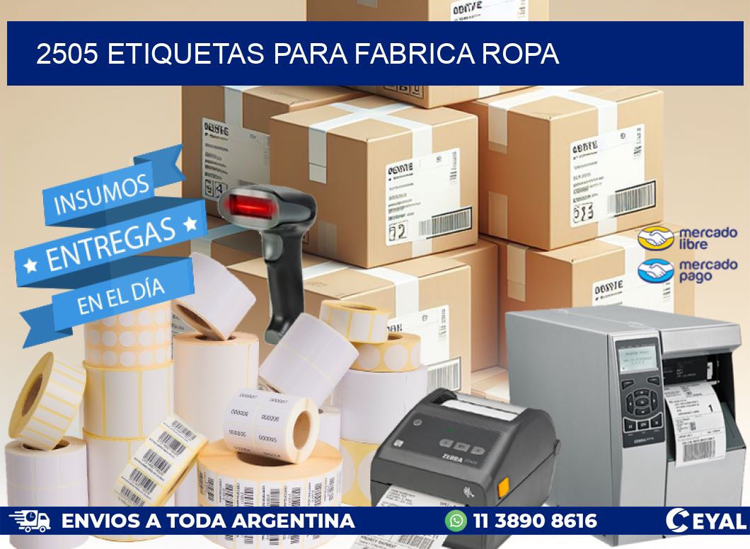 2505 ETIQUETAS PARA FABRICA ROPA