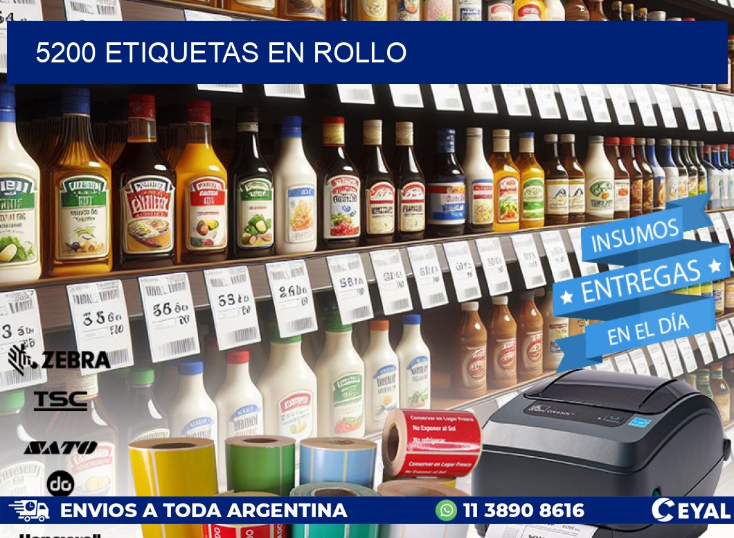 5200 ETIQUETAS EN ROLLO