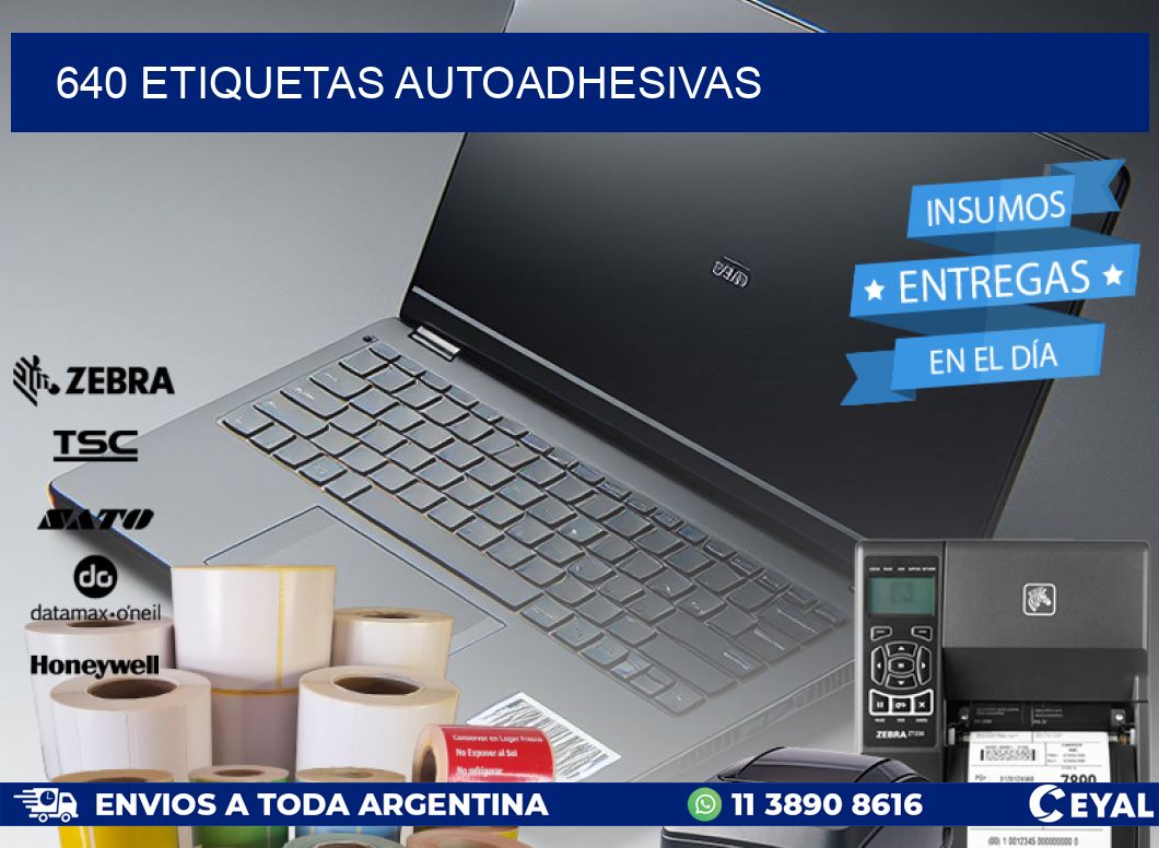 640 ETIQUETAS AUTOADHESIVAS