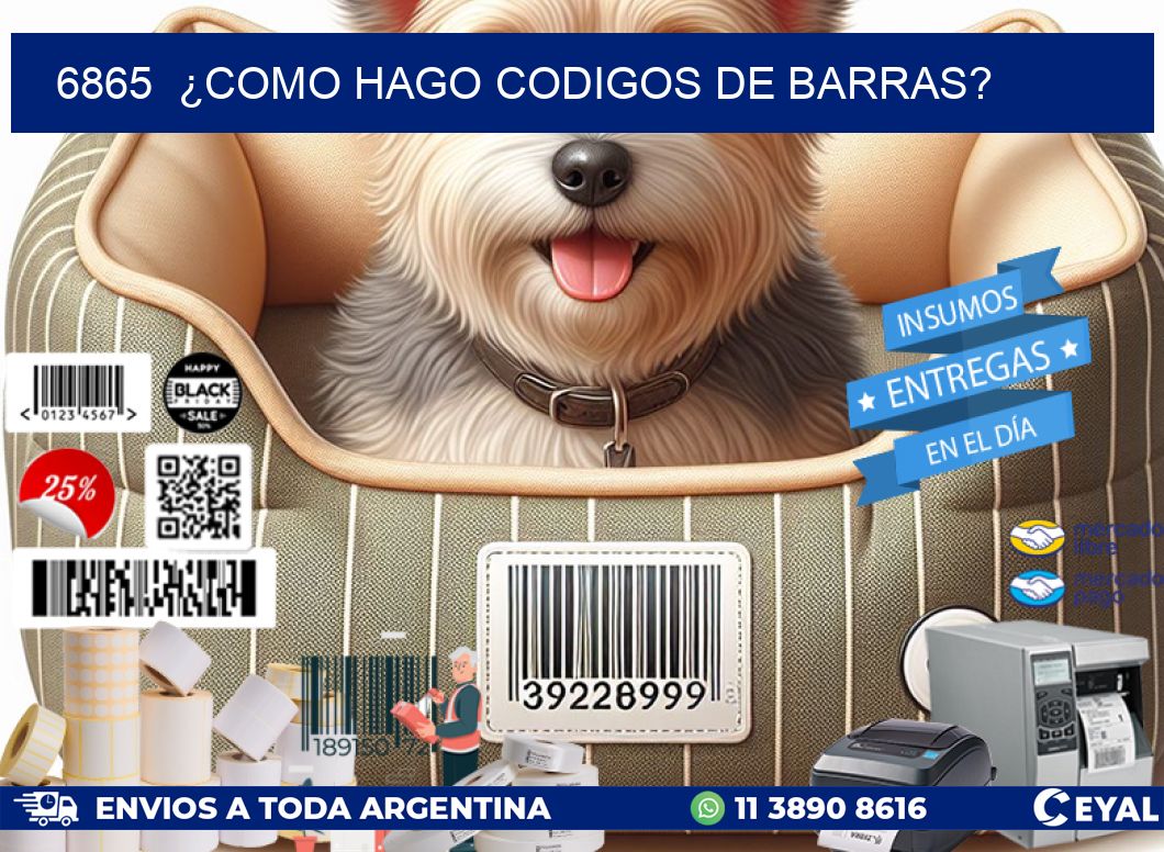 6865 ¿COMO HAGO CODIGOS DE BARRAS?