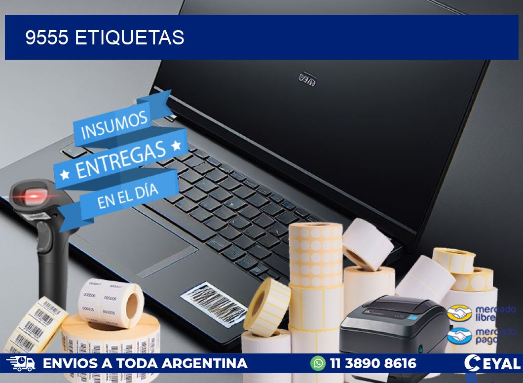 9555 ETIQUETAS