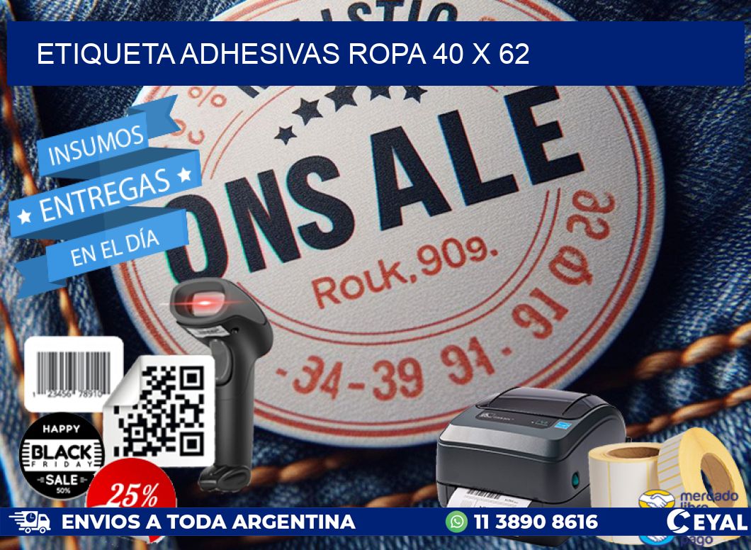 ETIQUETA ADHESIVAS ROPA 40 x 62