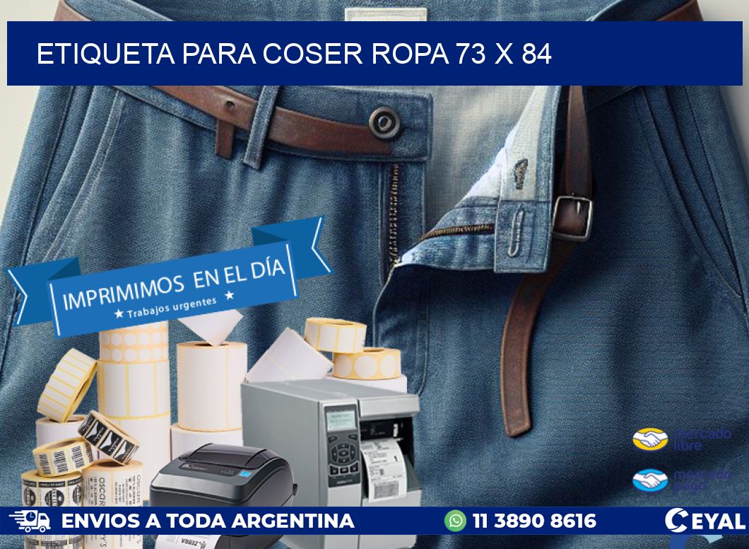 ETIQUETA PARA COSER ROPA 73 x 84