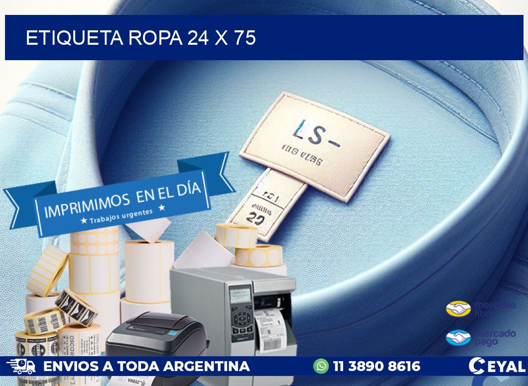 ETIQUETA ROPA 24 x 75