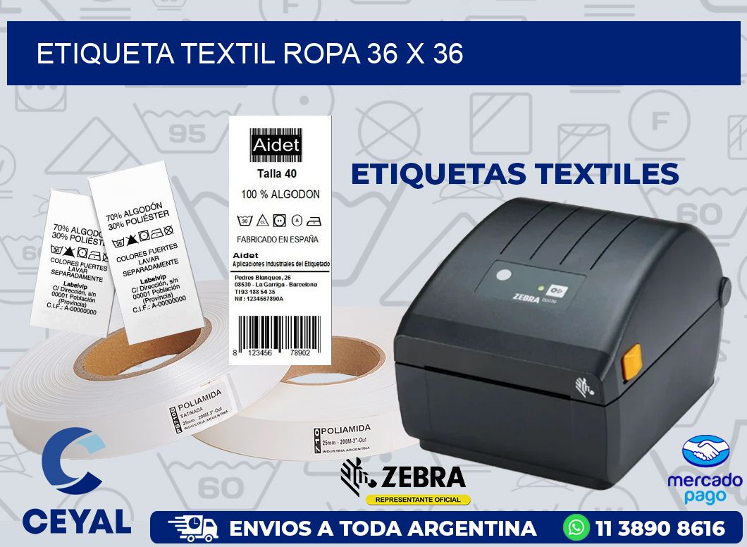 ETIQUETA TEXTIL ROPA 36 x 36