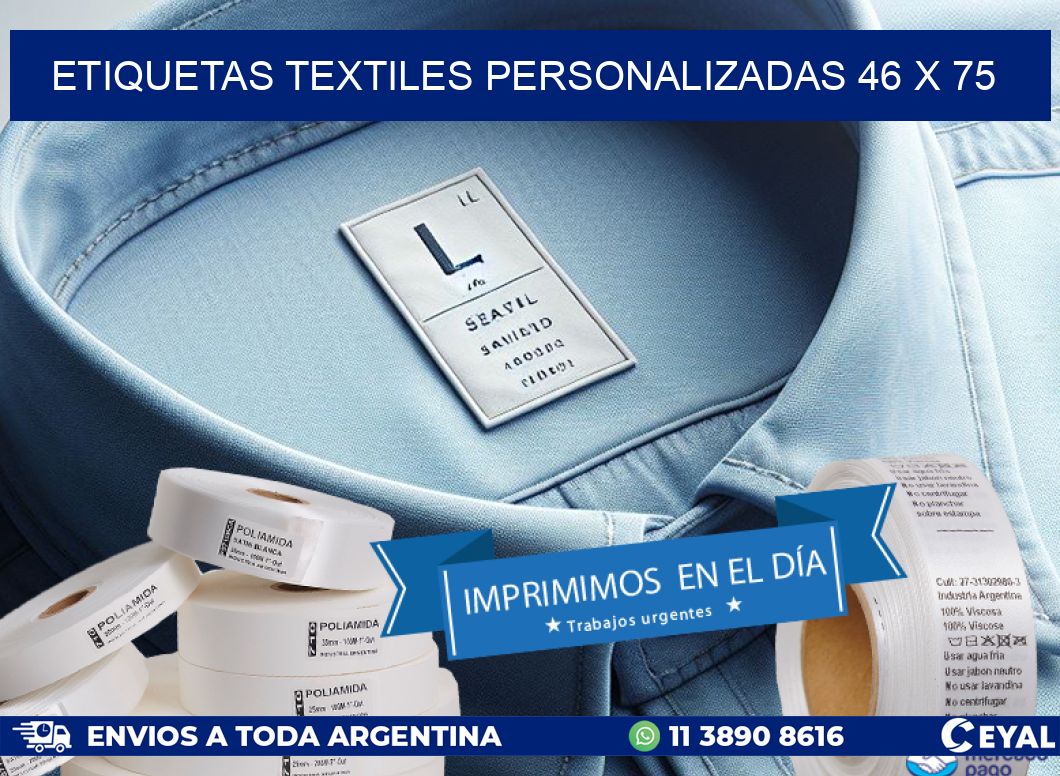 ETIQUETAS TEXTILES PERSONALIZADAS 46 x 75