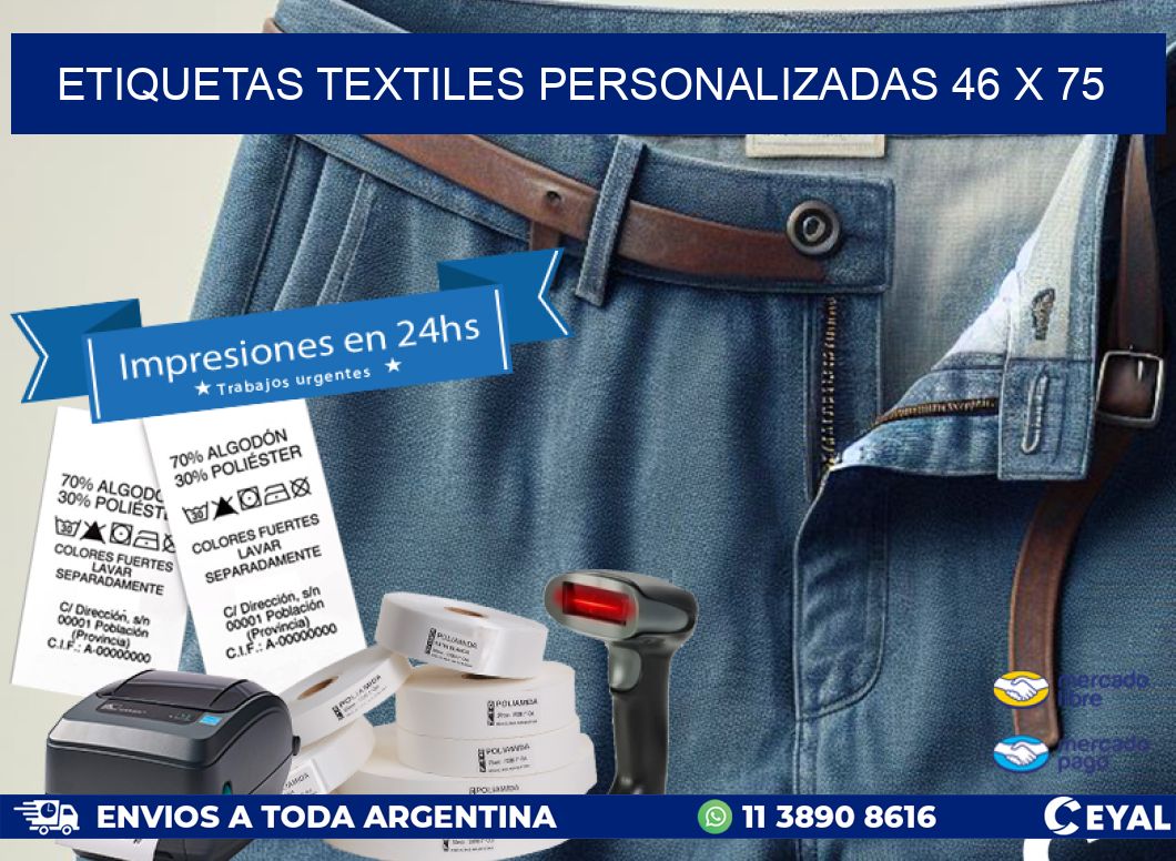 ETIQUETAS TEXTILES PERSONALIZADAS 46 x 75