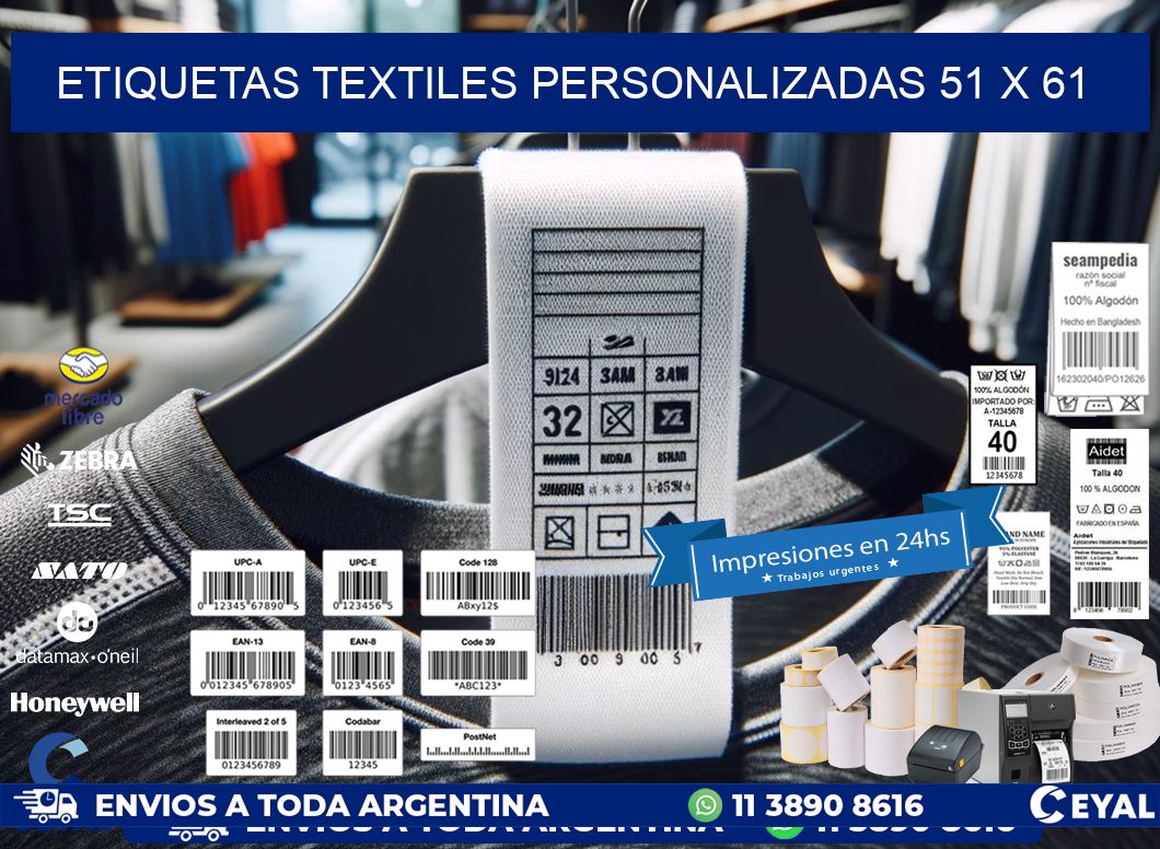 ETIQUETAS TEXTILES PERSONALIZADAS 51 x 61
