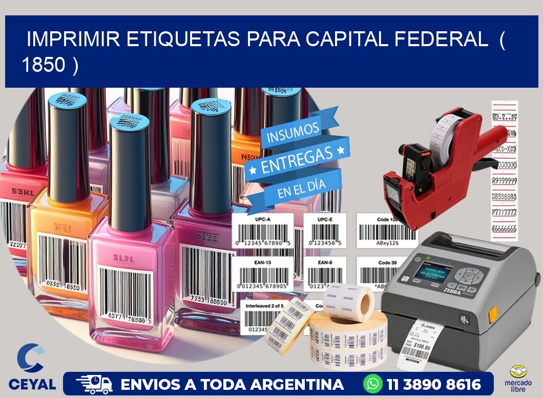imprimir etiquetas para capital federal ( 1850 )