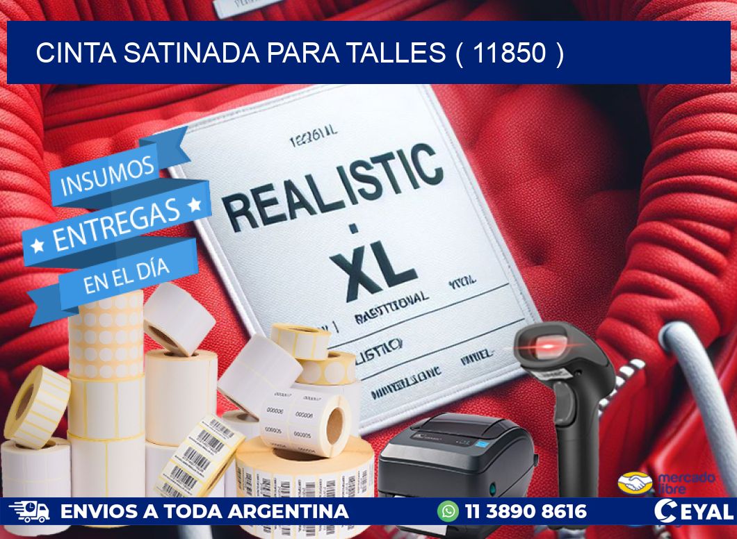 CINTA SATINADA PARA TALLES ( 11850 )