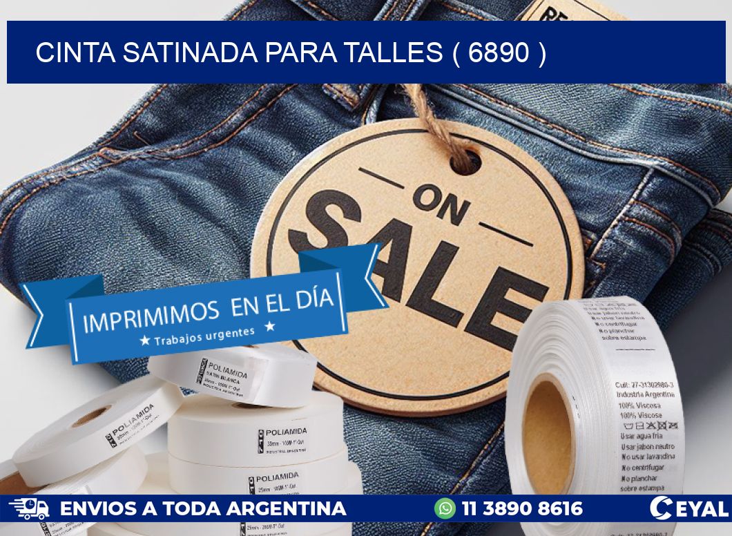 CINTA SATINADA PARA TALLES ( 6890 )