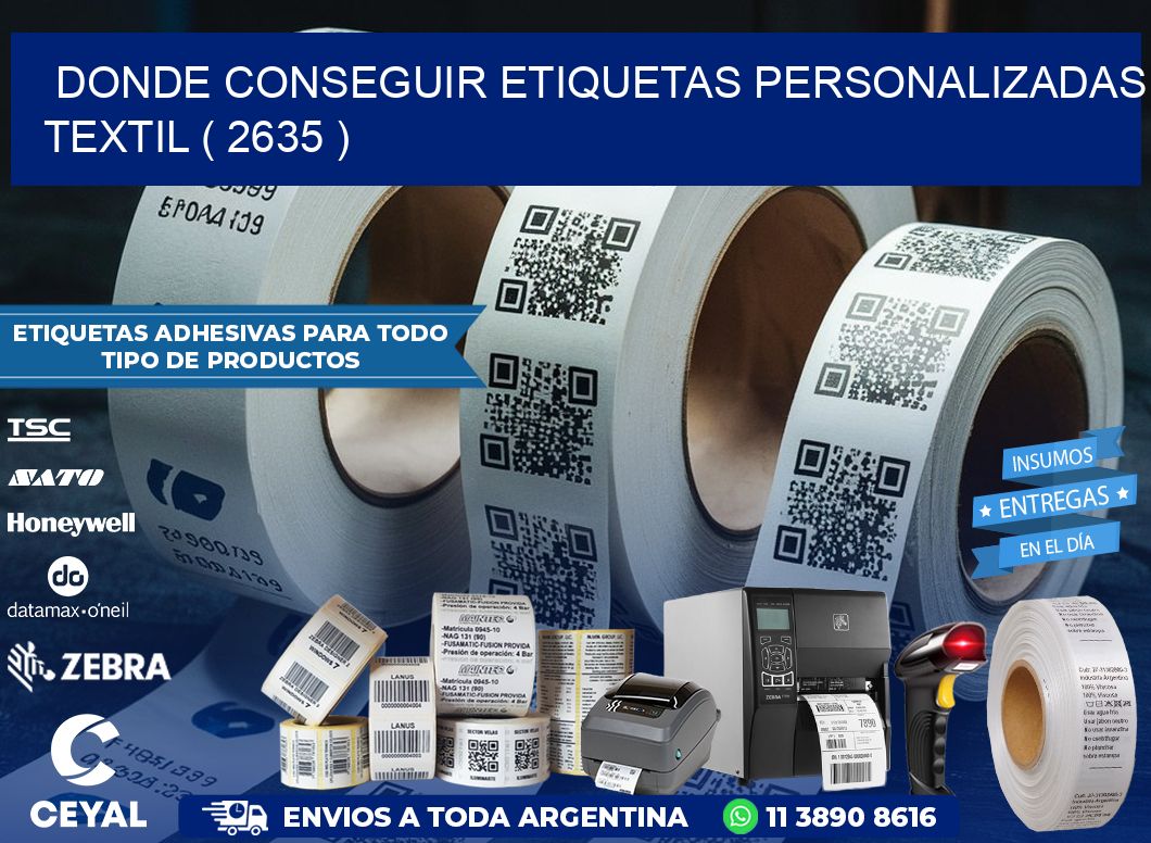 DONDE CONSEGUIR ETIQUETAS PERSONALIZADAS TEXTIL ( 2635 )