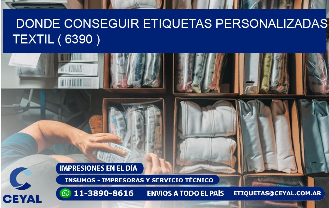DONDE CONSEGUIR ETIQUETAS PERSONALIZADAS TEXTIL ( 6390 )