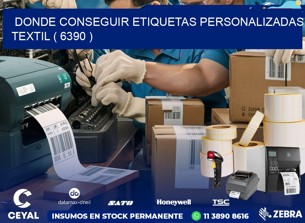 DONDE CONSEGUIR ETIQUETAS PERSONALIZADAS TEXTIL ( 6390 )