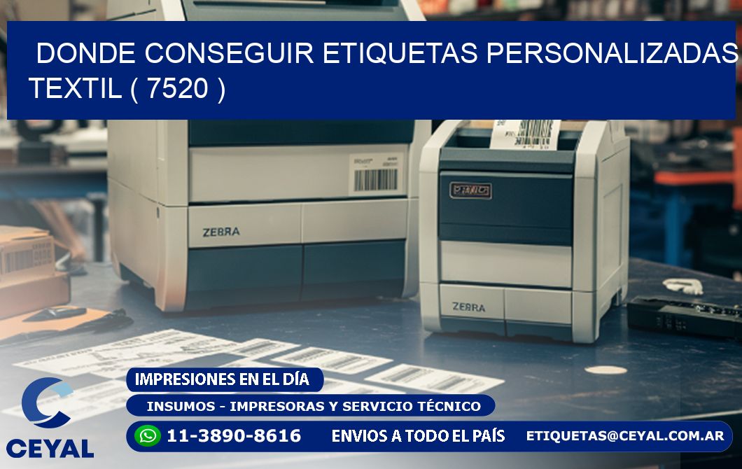 DONDE CONSEGUIR ETIQUETAS PERSONALIZADAS TEXTIL ( 7520 )