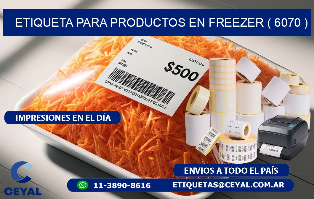 ETIQUETA PARA PRODUCTOS EN FREEZER ( 6070 )
