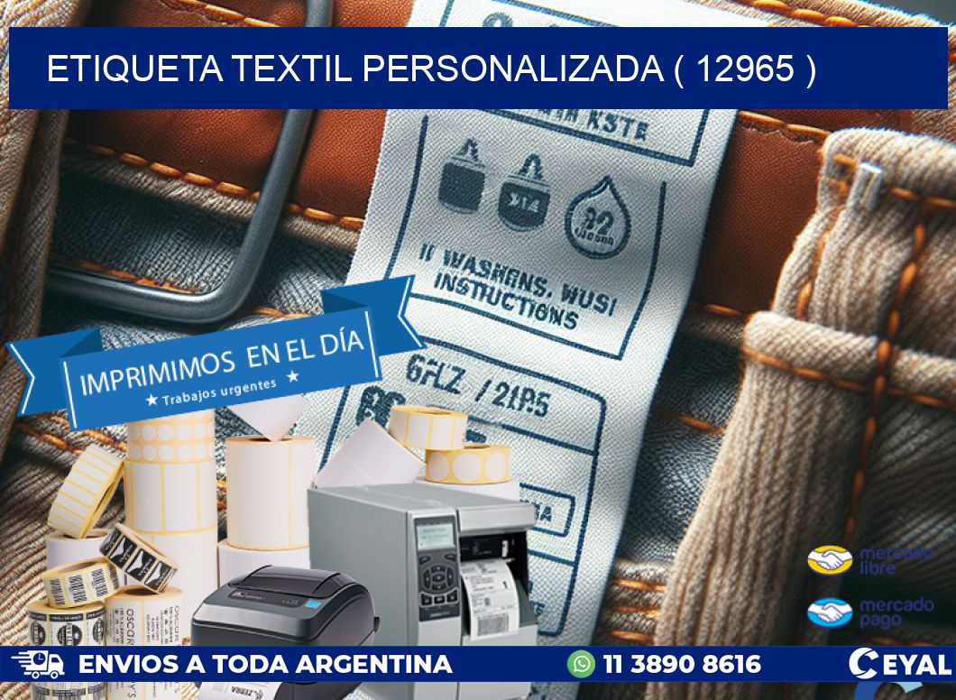 ETIQUETA TEXTIL PERSONALIZADA ( 12965 )