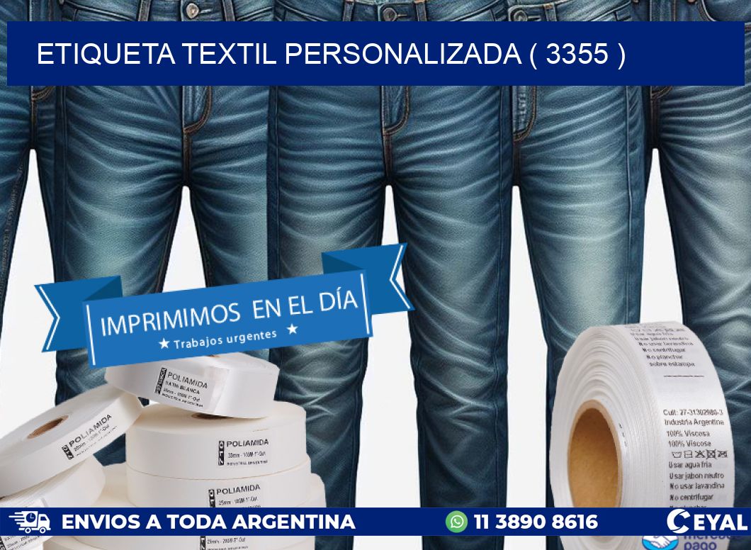 ETIQUETA TEXTIL PERSONALIZADA ( 3355 )