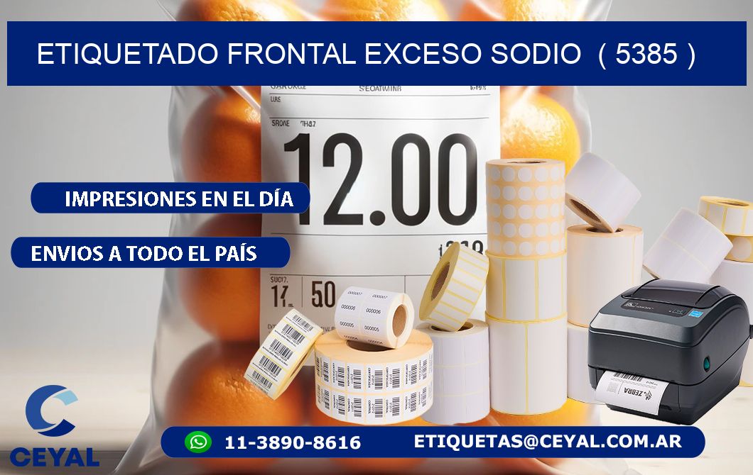 ETIQUETADO FRONTAL EXCESO SODIO ( 5385 )